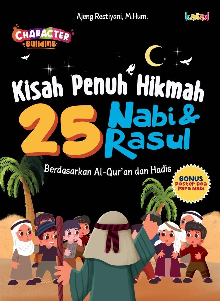 Kisah Penuh Hikmah 25 Nabi