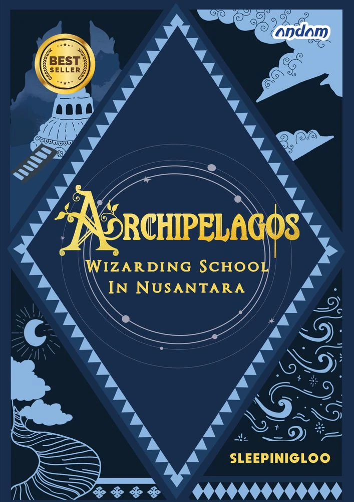 Archipelagos 1 : Wizarding School In Nusantara