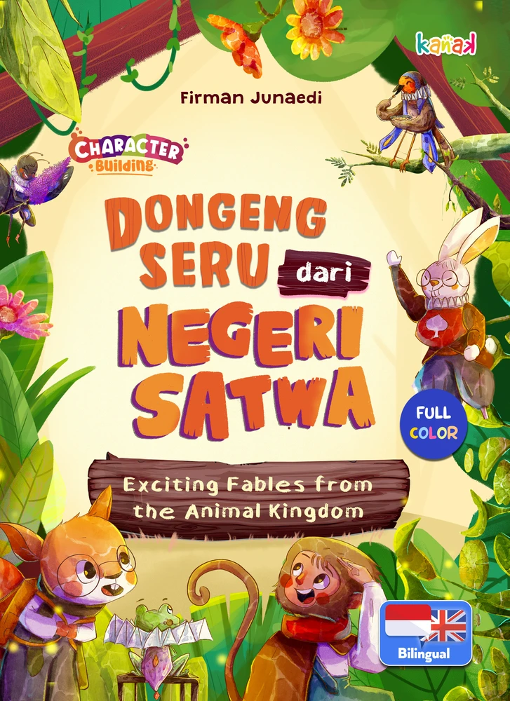 Dongeng Seru Dari Negeri Satwa