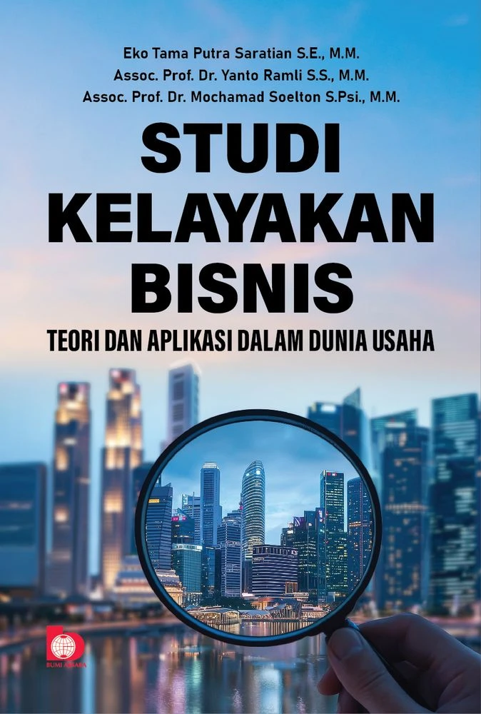 Studi Kelayakan Bisnis: Teori dan Aplikasi Dalam Dunia Usaha